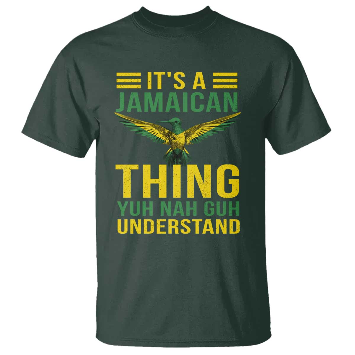its-a-jamaican-thing-yuh-nah-guh-understand-t-shirt-jamaica-hummingbird