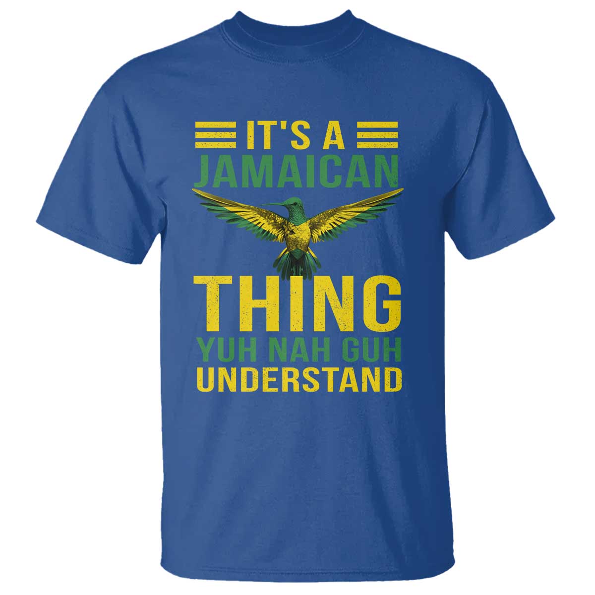 its-a-jamaican-thing-yuh-nah-guh-understand-t-shirt-jamaica-hummingbird