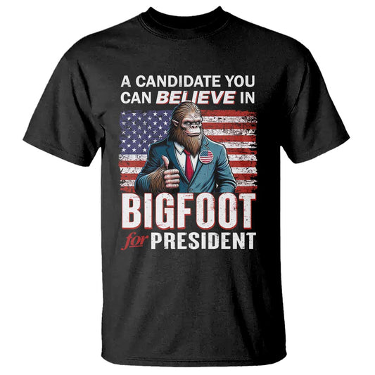 funny-bigfoot-for-president-t-shirt-a-candidate-you-can-believe-in-2024-sasquatch-usa-flag