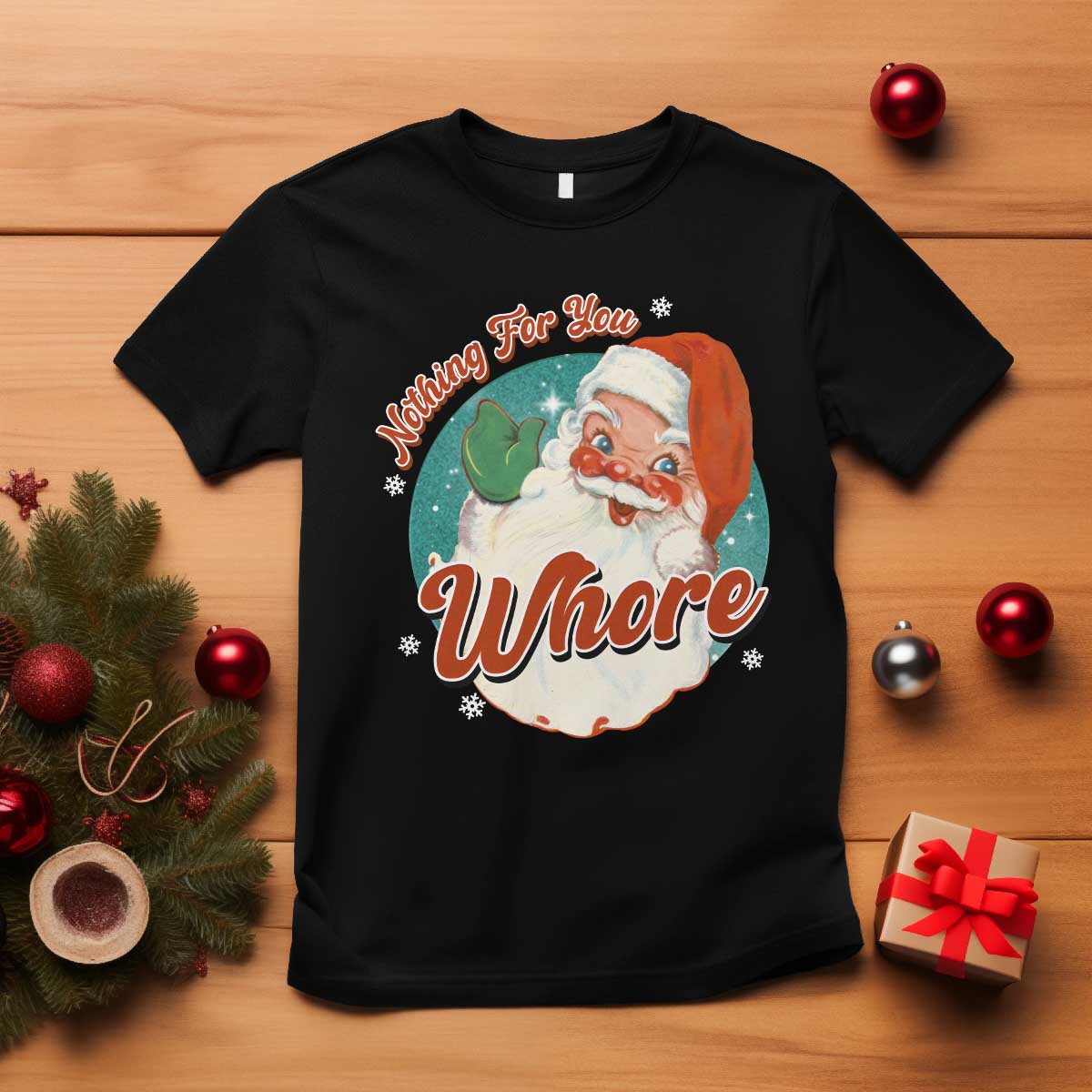 funny-christmas-retro-santa-t-shirt-nothing-for-you-whore