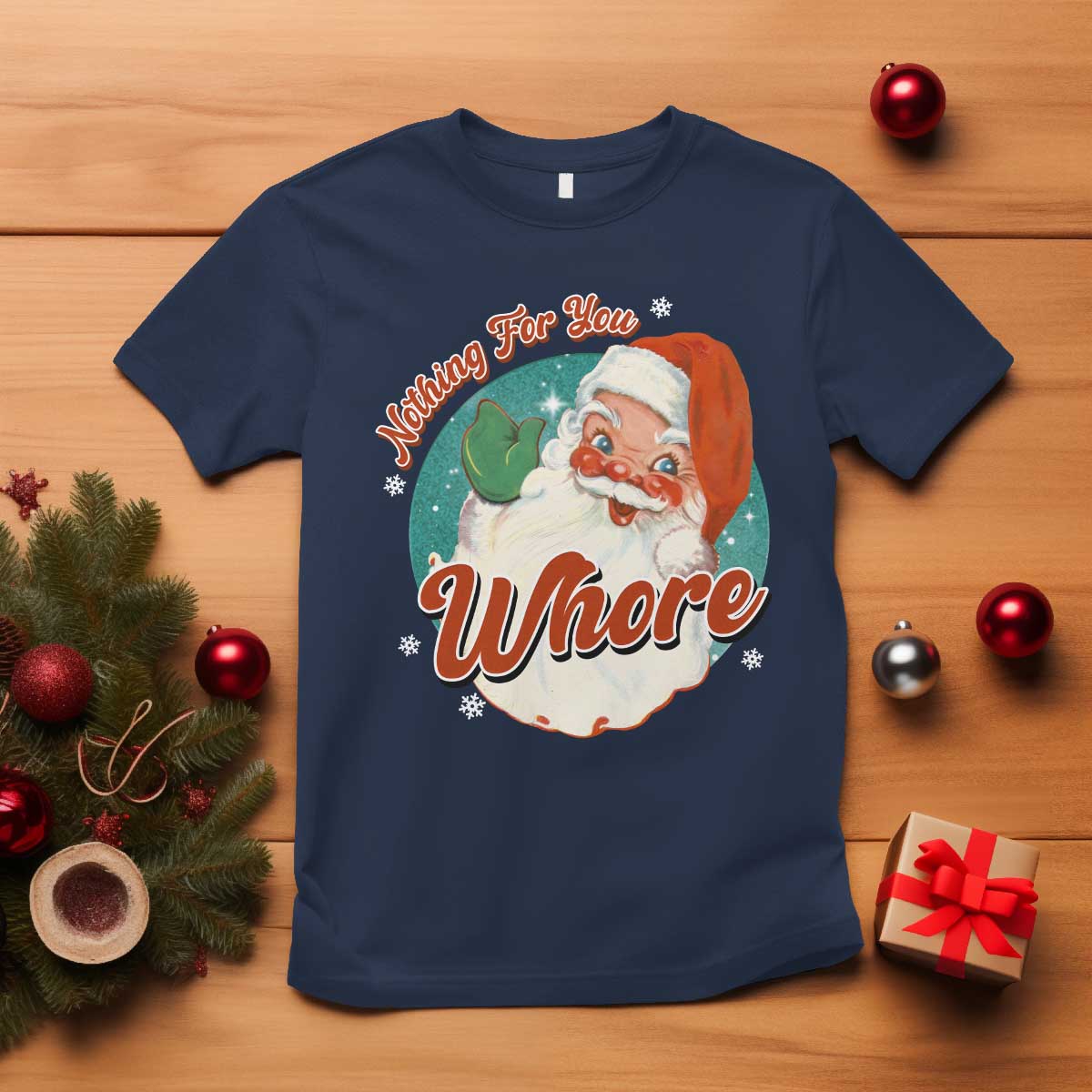 funny-christmas-retro-santa-t-shirt-nothing-for-you-whore