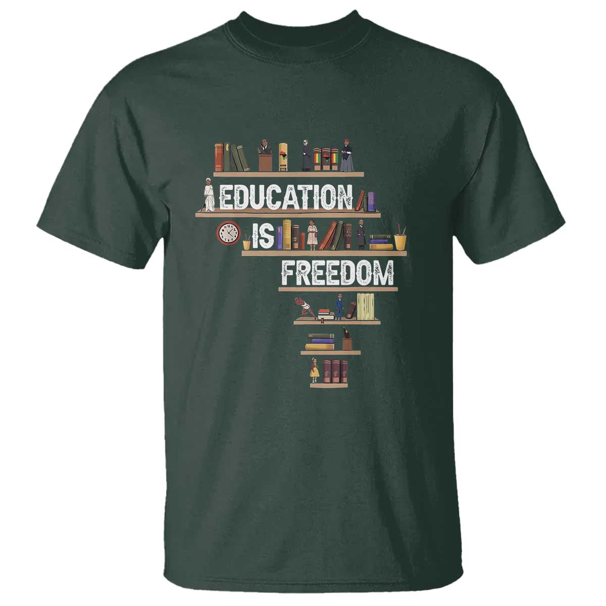 education-is-freedom-t-shirt-black-history-month-teacher-black-leaders-figure