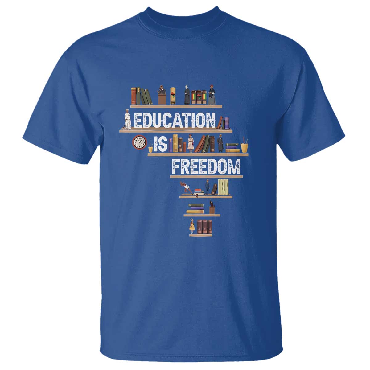 education-is-freedom-t-shirt-black-history-month-teacher-black-leaders-figure
