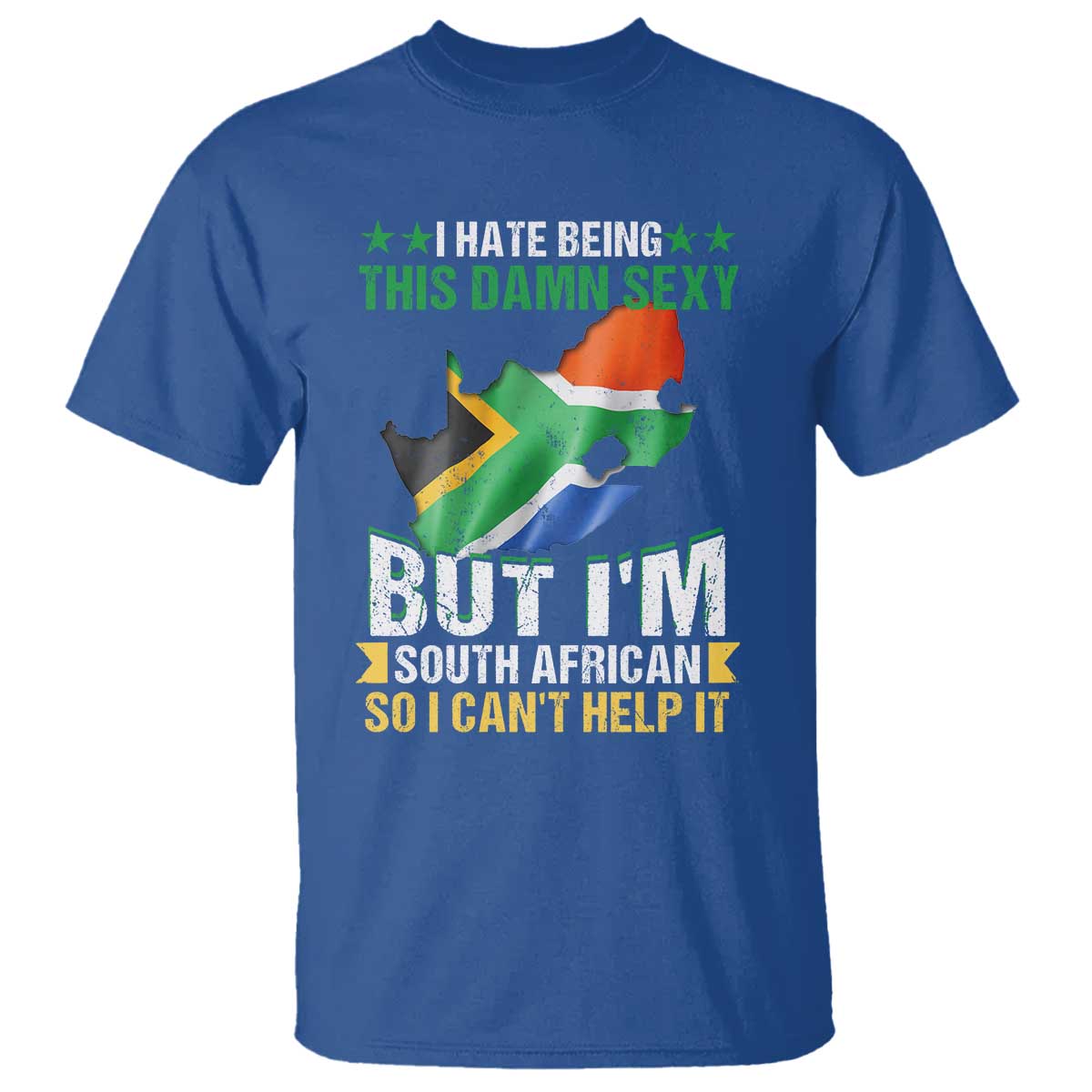 i-hate-being-this-damn-sexy-but-im-south-african-so-i-cant-help-it-t-shirt-saffa-flag