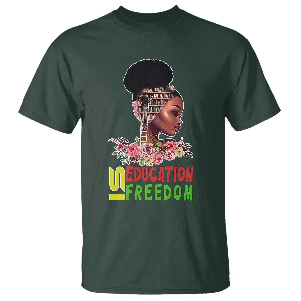 education-is-freedom-t-shirt-black-history-month-teacher-melanin-black-girl