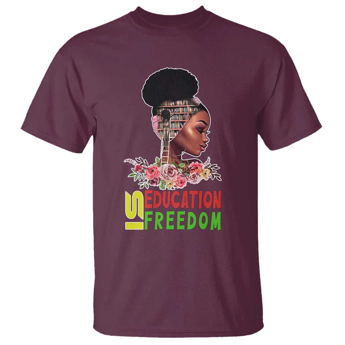 education-is-freedom-t-shirt-black-history-month-teacher-melanin-black-girl