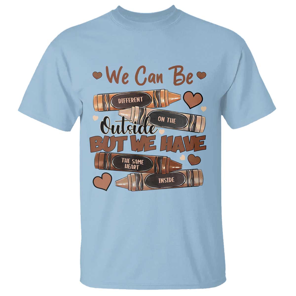 african-american-teacher-t-shirt-we-can-be-different-on-the-outside-but-we-have-the-same-heart-inside-melanin-crayons