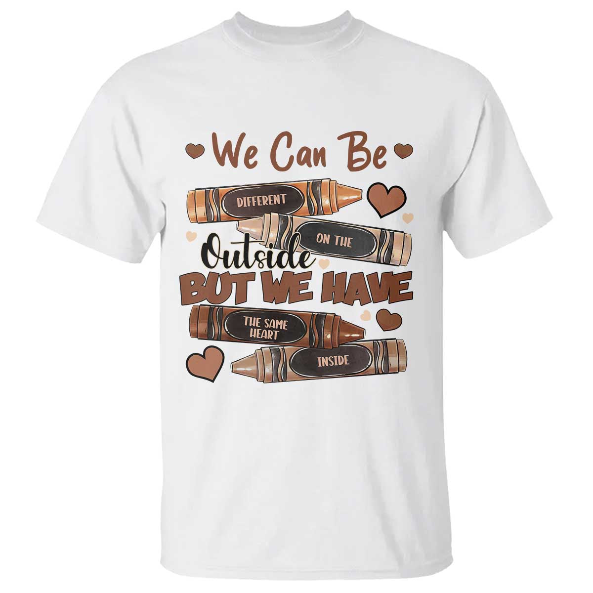 african-american-teacher-t-shirt-we-can-be-different-on-the-outside-but-we-have-the-same-heart-inside-melanin-crayons