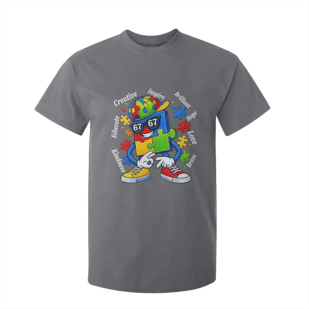 Funny 67 Autism Awareness T Shirt For Kid Six Seven Puzzle Meme Creative Brilliant Hope Love Kindness