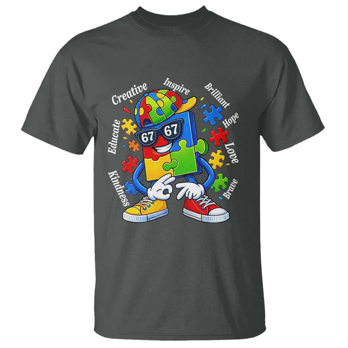 Funny 67 Autism Awareness T Shirt Six Seven Puzzle Meme Creative Brilliant Hope Love Kindness