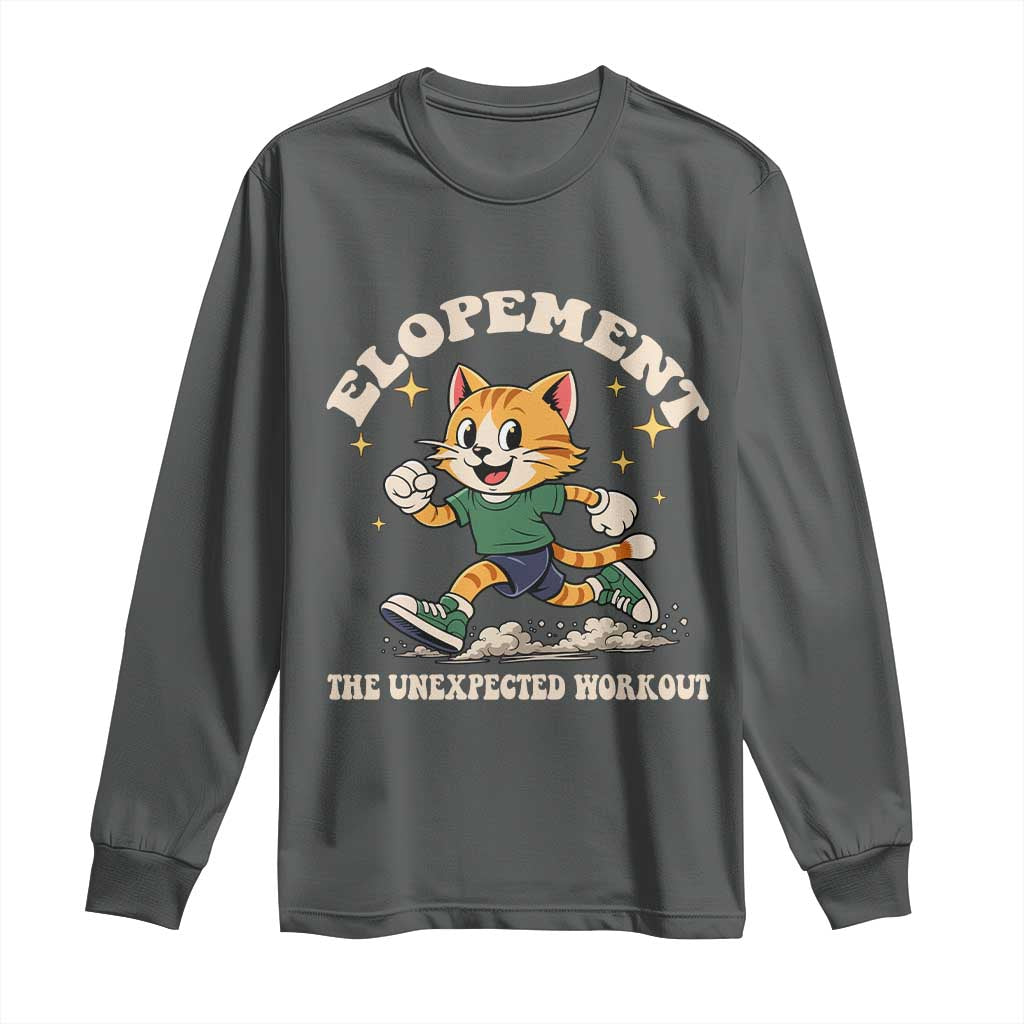 Elopement The Unexpected Workout Long Sleeve Shirt Autism Neurodiversity Cat