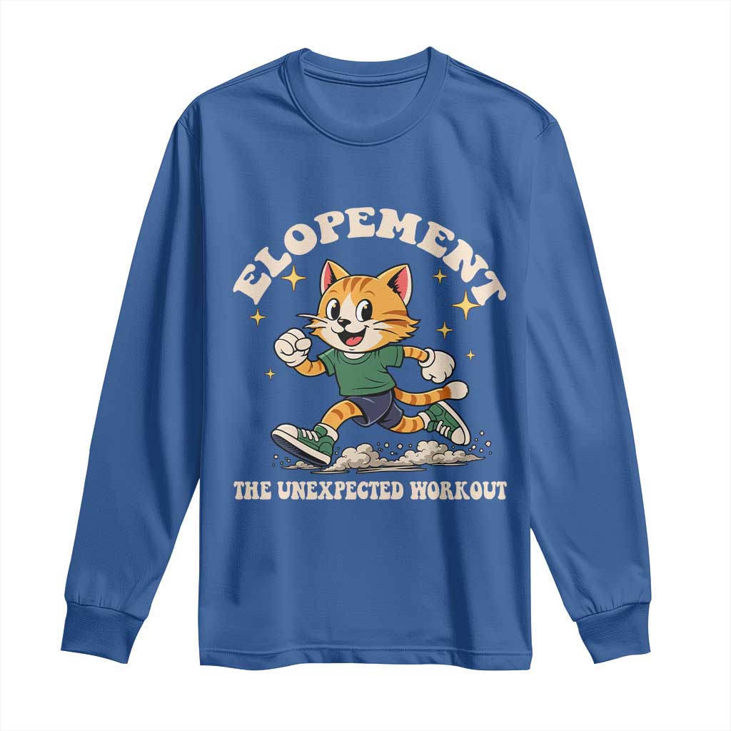 Elopement The Unexpected Workout Long Sleeve Shirt Autism Neurodiversity Cat