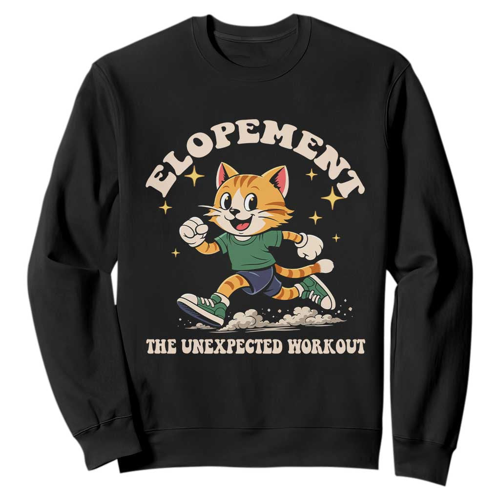 Elopement The Unexpected Workout Sweatshirt Autism Neurodiversity Cat