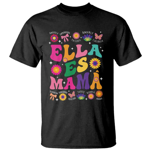 funny-spanish-mom-t-shirt-ella-es-mama-latina-mothers-day