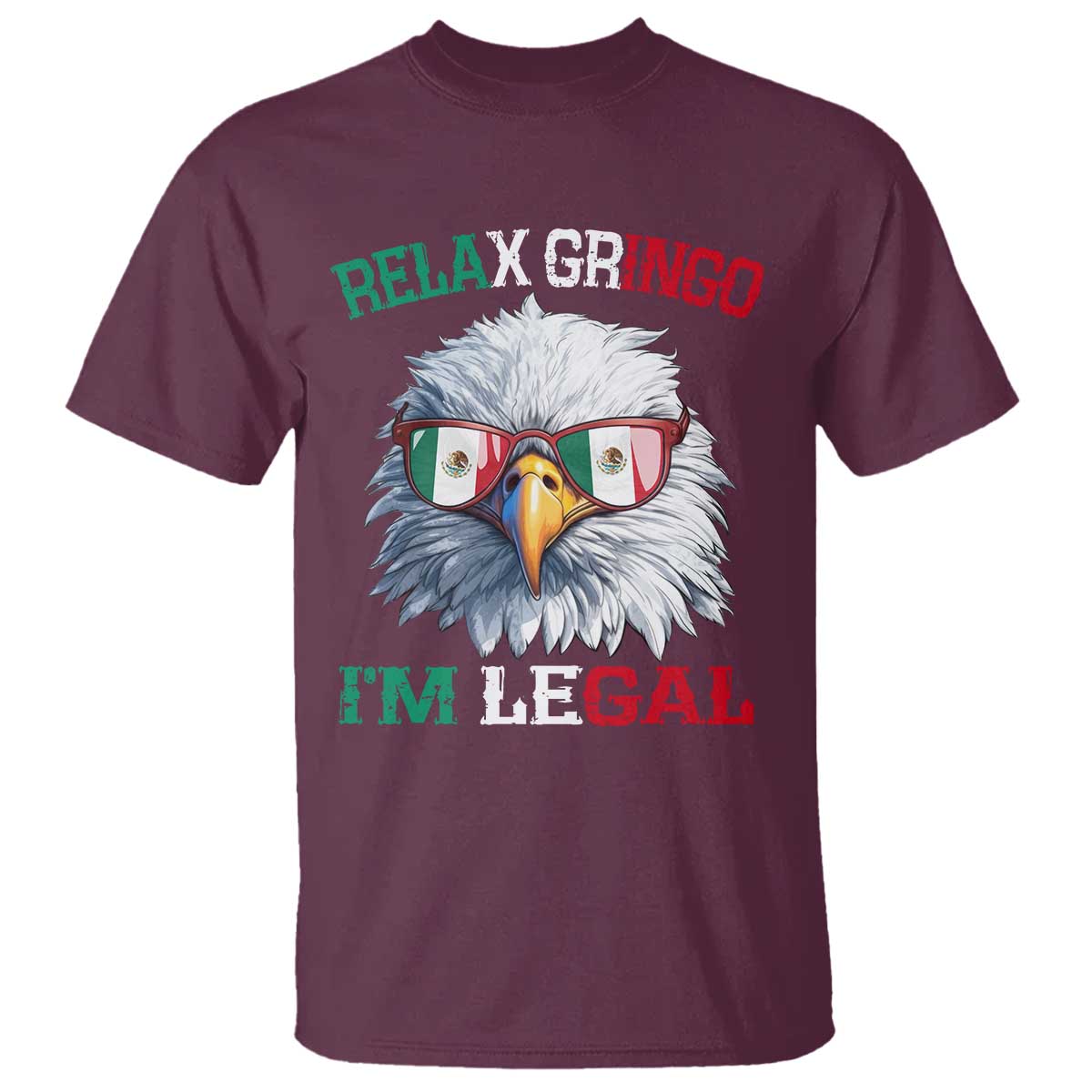funny-relax-gringo-im-legal-t-shirt-cinco-de-mayo-mexican-immigrant-bald-eagle
