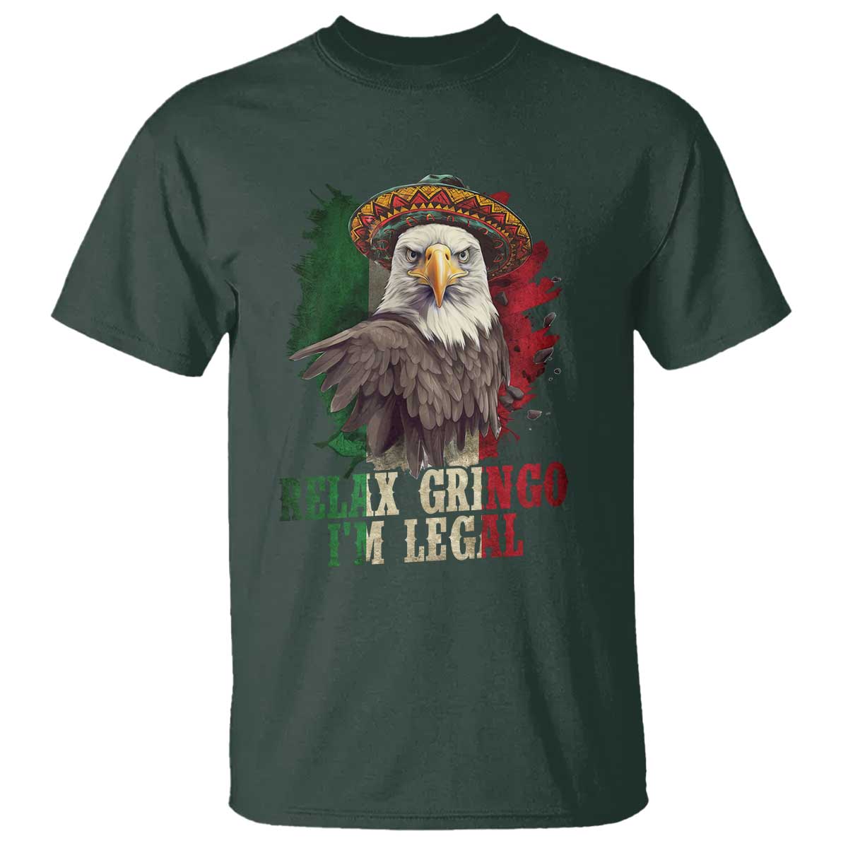 funny-relax-gringo-im-legal-t-shirt-cinco-de-mayo-mexican-immigrant-eagle