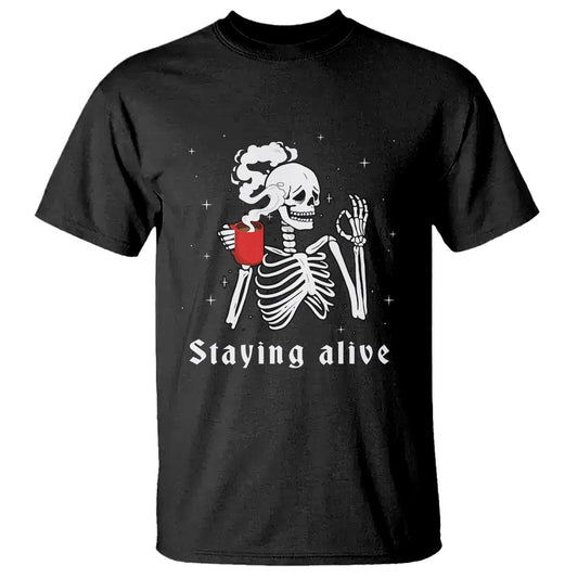 funny-skull-t-shirt-staying-alive-skeleton-drink-coffee
