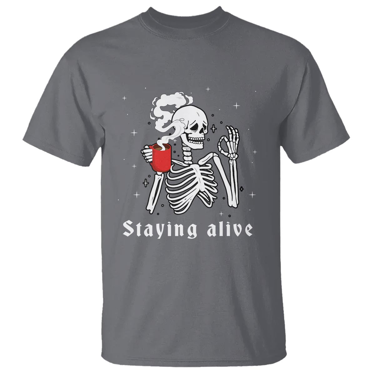 funny-skull-t-shirt-staying-alive-skeleton-drink-coffee