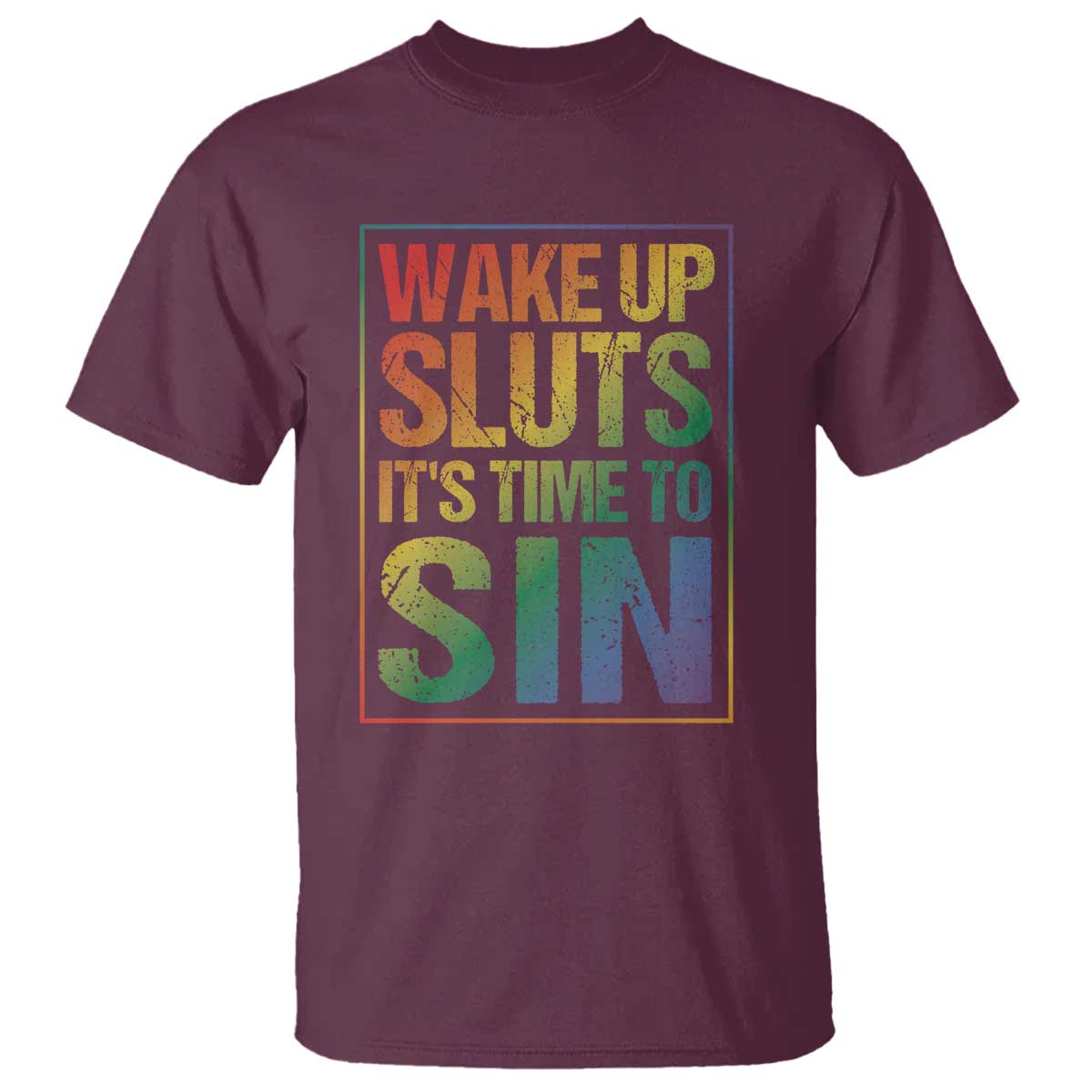 funny-wake-up-sluts-its-time-to-sin-lgbtq-t-shirt