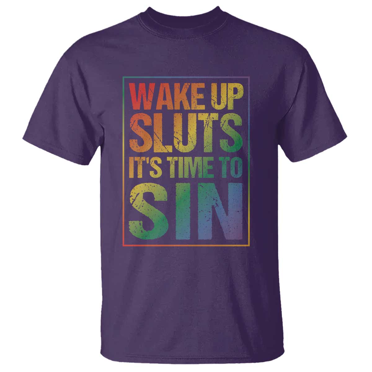 funny-wake-up-sluts-its-time-to-sin-lgbtq-t-shirt