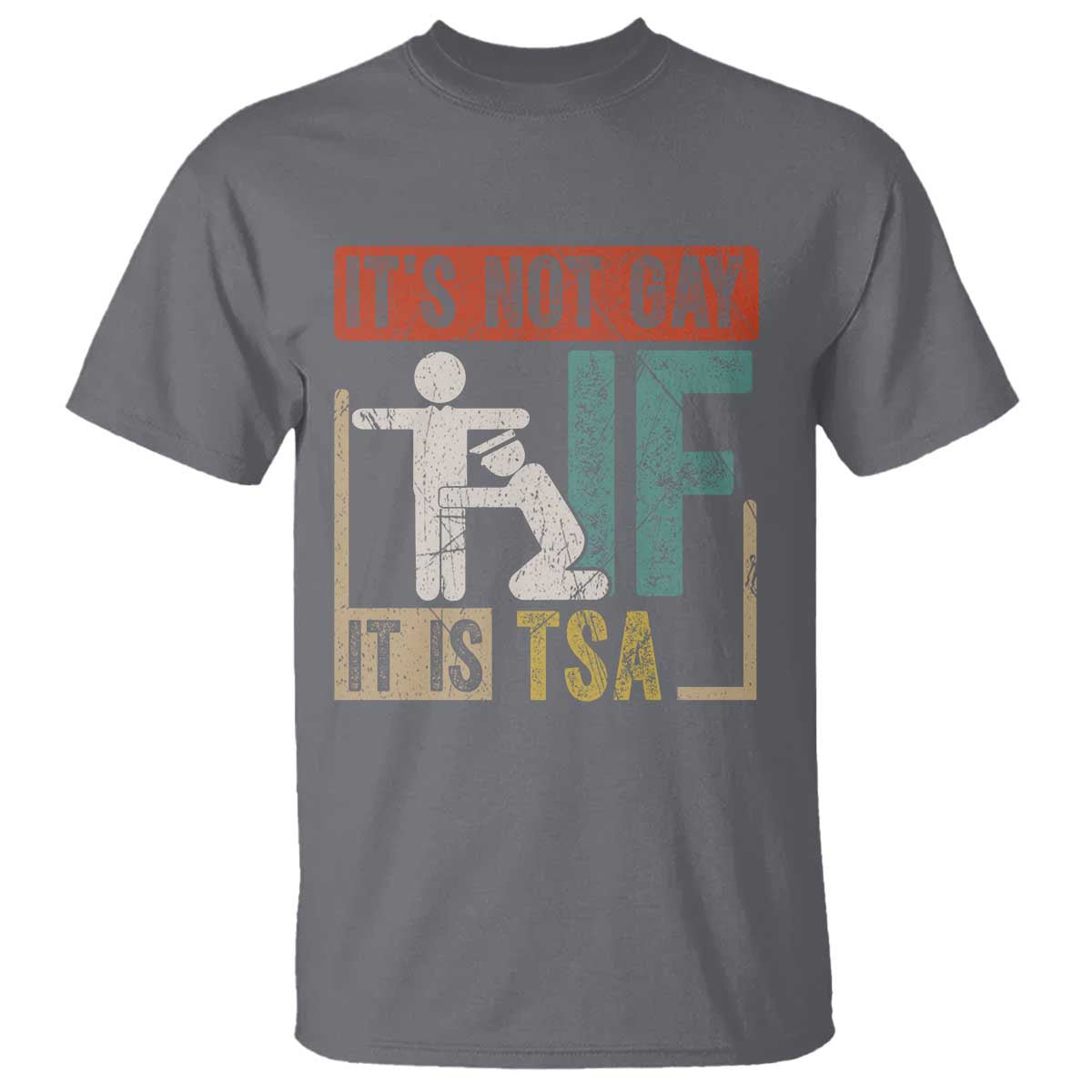 funny-security-its-not-gay-it-is-tsa-t-shirt-security-airline