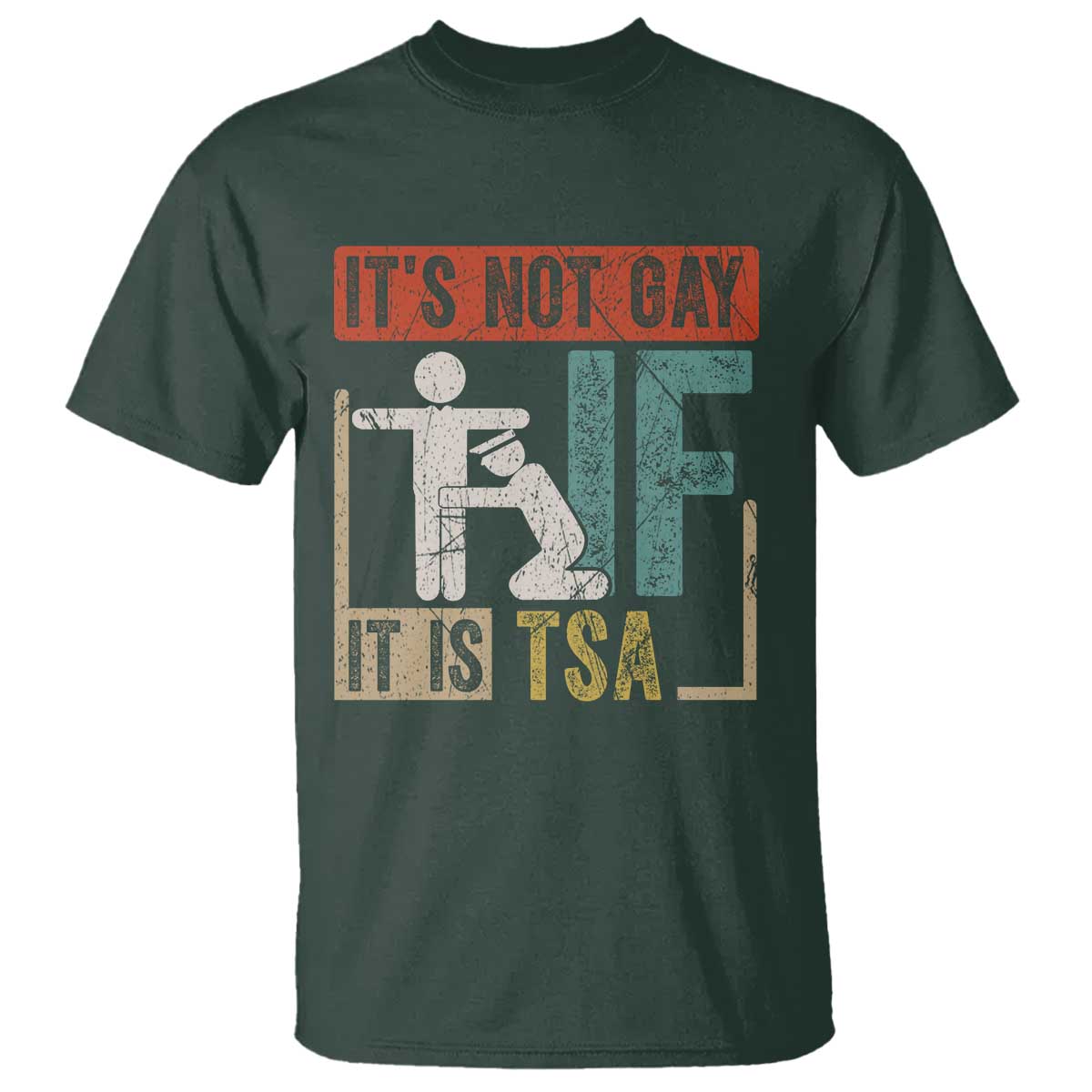 funny-security-its-not-gay-it-is-tsa-t-shirt-security-airline