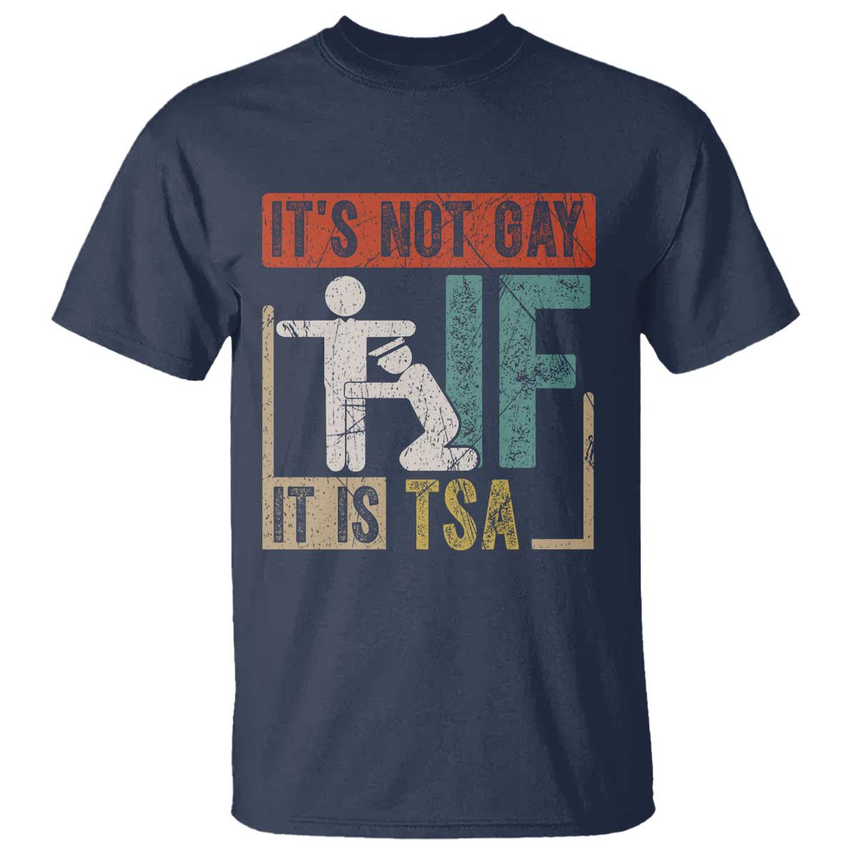funny-security-its-not-gay-it-is-tsa-t-shirt-security-airline