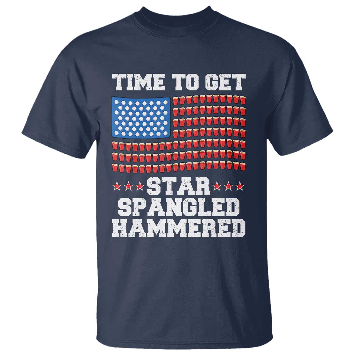 funny-time-to-get-star-spangled-hammered-t-shirt-4th-of-july-drinking-beer-pong-red-cup-american-flag