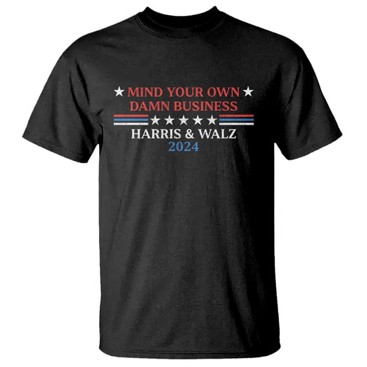 funny-harris-walz-2024-t-shirt-mind-your-own-damn-business-american-flag