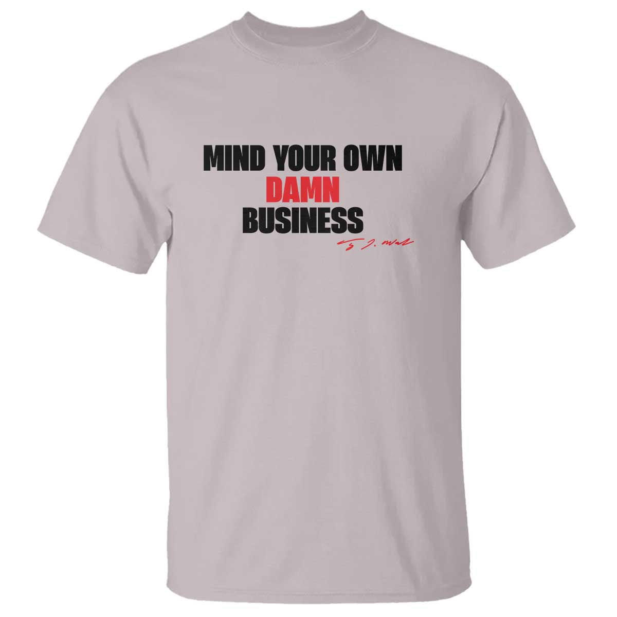 funny-walz-t-shirt-mind-your-own-damn-business-signature