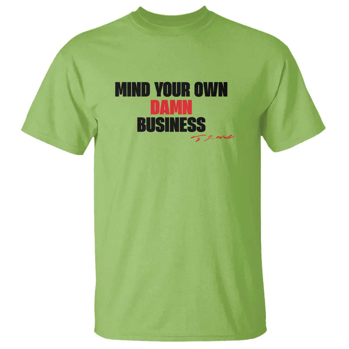 funny-walz-t-shirt-mind-your-own-damn-business-signature