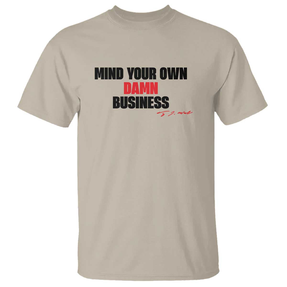 funny-walz-t-shirt-mind-your-own-damn-business-signature
