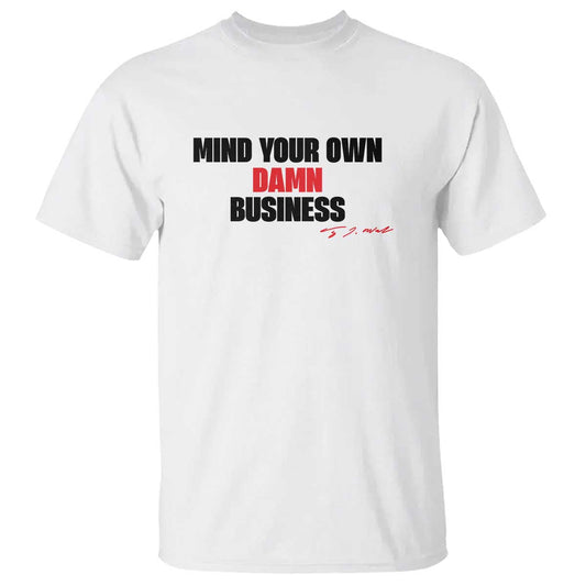 funny-walz-t-shirt-mind-your-own-damn-business-signature