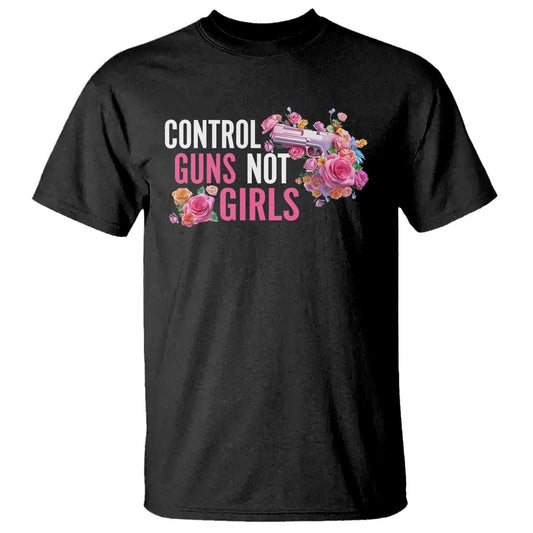 harris-walz-feminist-t-shirt-control-guns-not-girls-womens-rights-flower