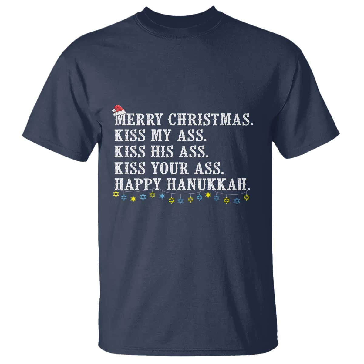 funny-merry-christmas-kiss-my-his-your-ass-happy-hanukkah-t-shirt