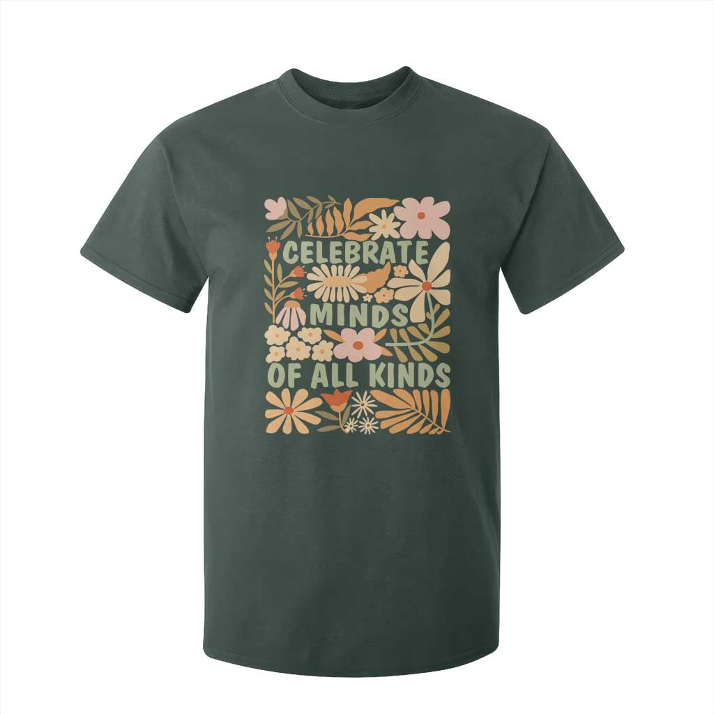 Celebrate Minds Of All Kinds T Shirt For Kid Autism Support Inspirational Quote Flowers