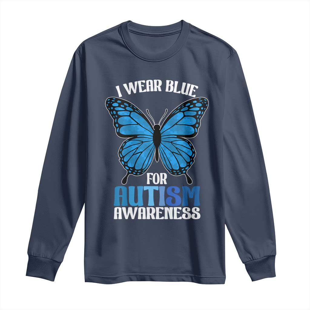 I Wear Blue For Autism Support Long Sleeve Shirt Blue Butterfly Puzzle Pieces