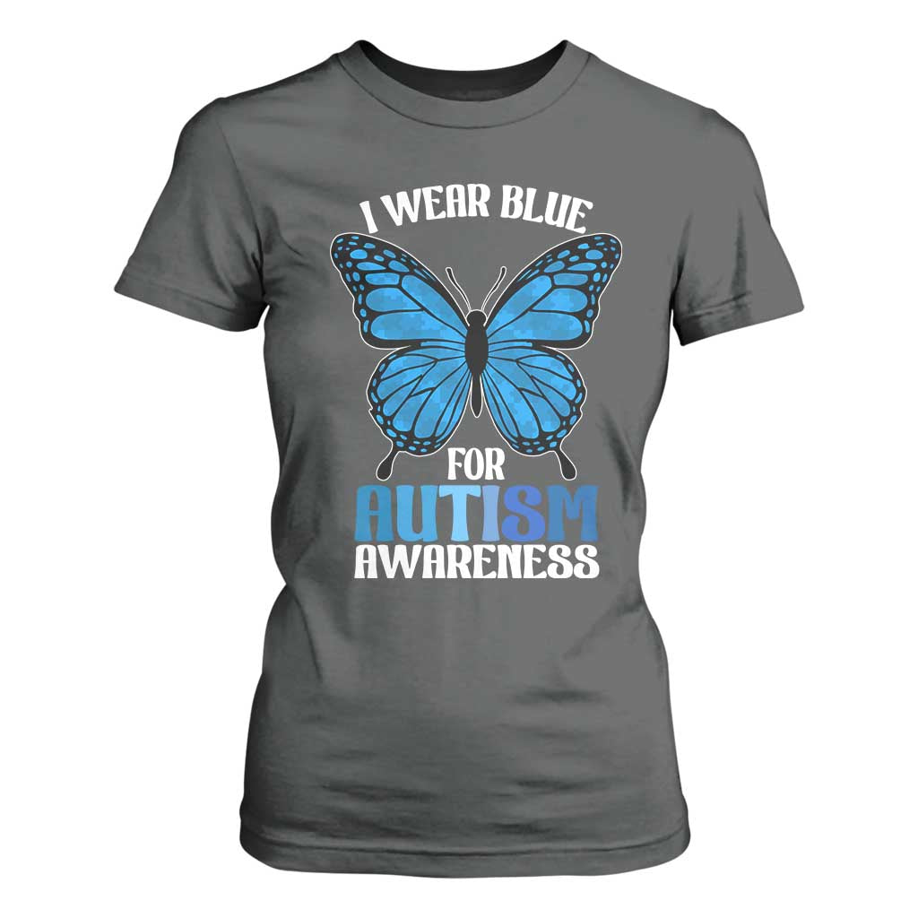 I Wear Blue For Autism Support T Shirt For Women Blue Butterfly Puzzle Pieces