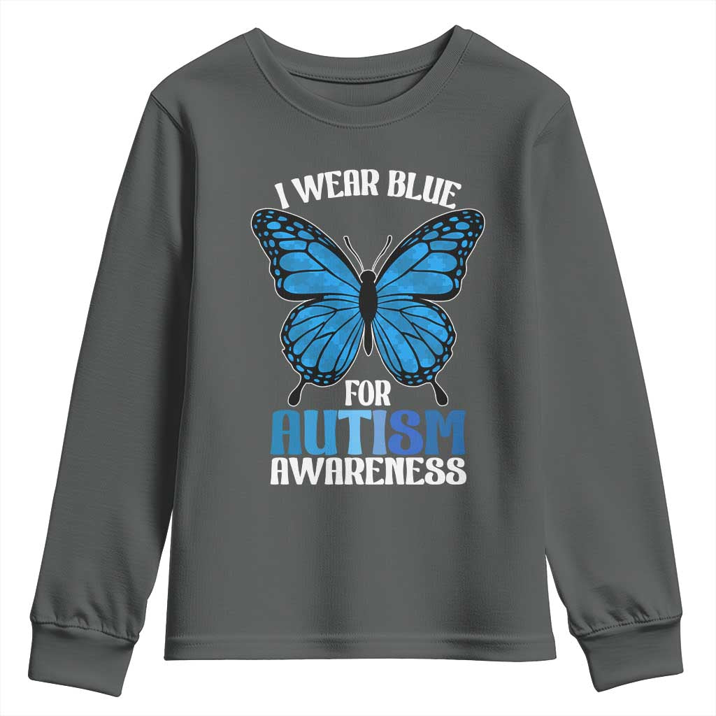 I Wear Blue For Autism Support Youth Sweatshirt Blue Butterfly Puzzle Pieces