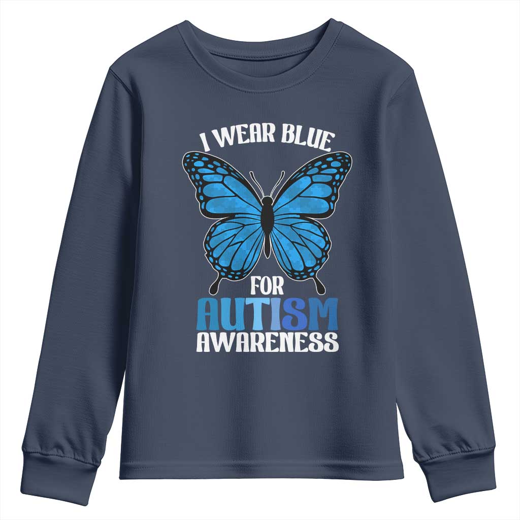 I Wear Blue For Autism Support Youth Sweatshirt Blue Butterfly Puzzle Pieces