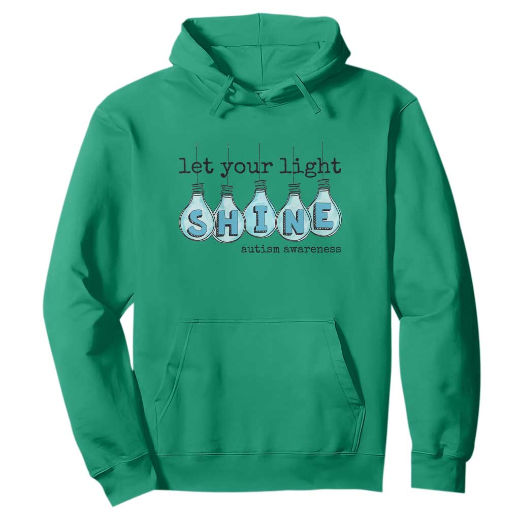 Let Your Light Shine Autism Support Hoodie Light Bulb Autism Acceptance