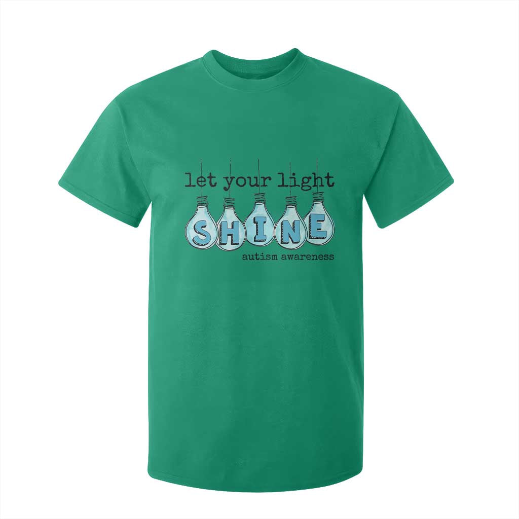 Let Your Light Shine Autism Support T Shirt For Kid Light Bulb Autism Acceptance