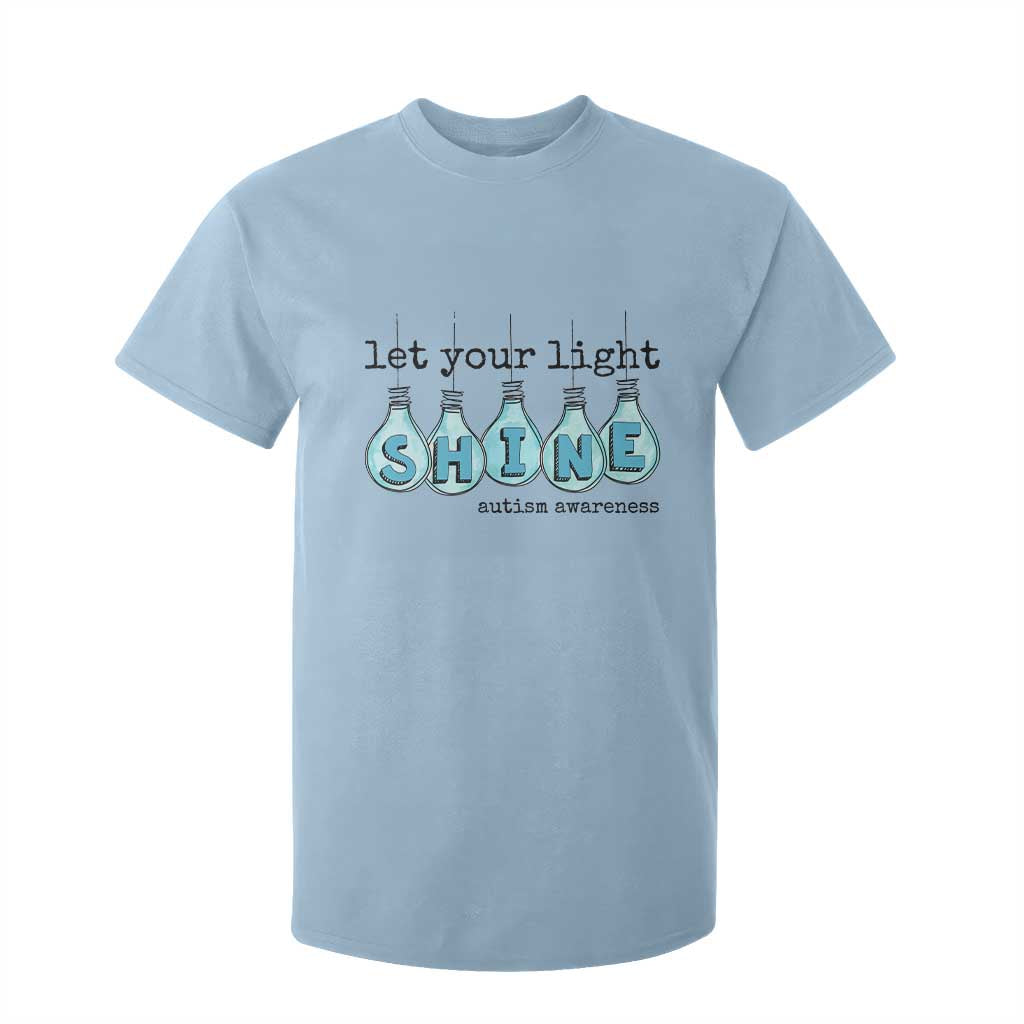 Let Your Light Shine Autism Support T Shirt For Kid Light Bulb Autism Acceptance
