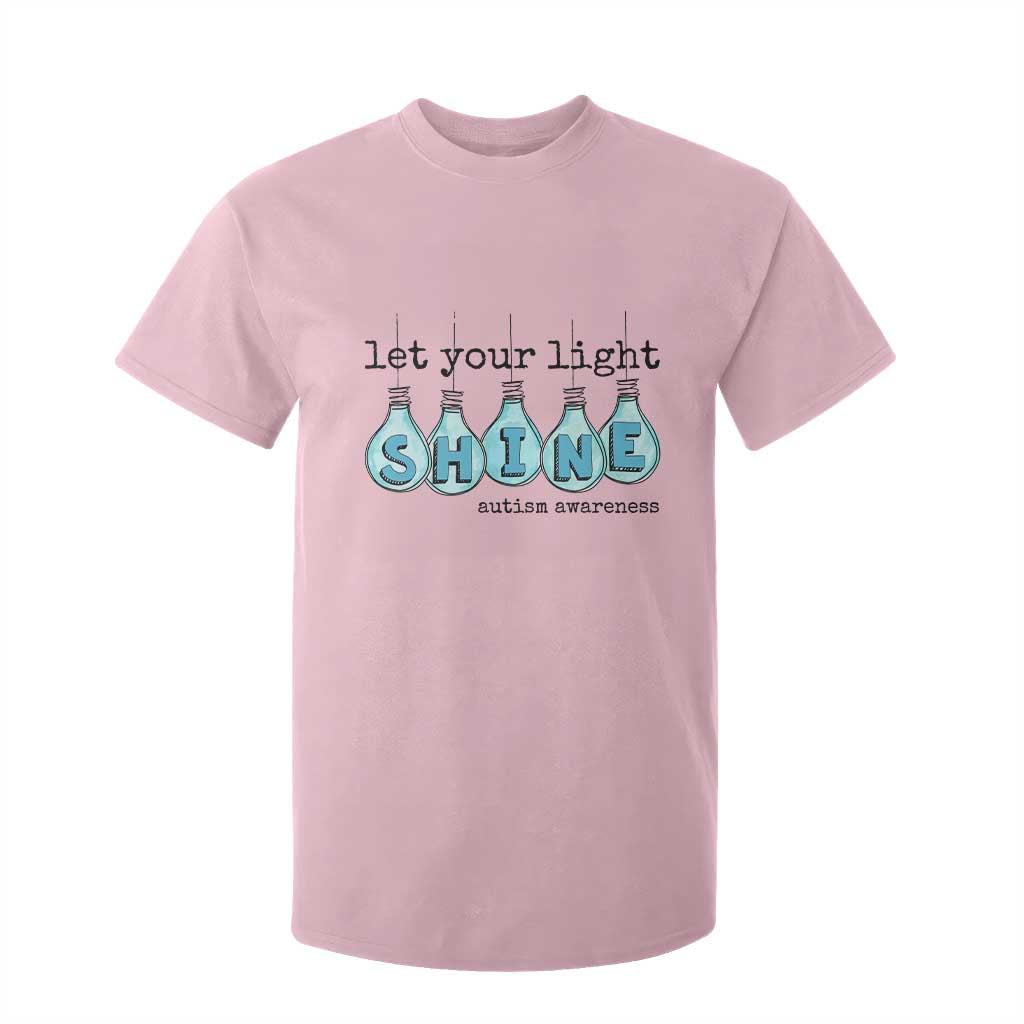 Let Your Light Shine Autism Support T Shirt For Kid Light Bulb Autism Acceptance