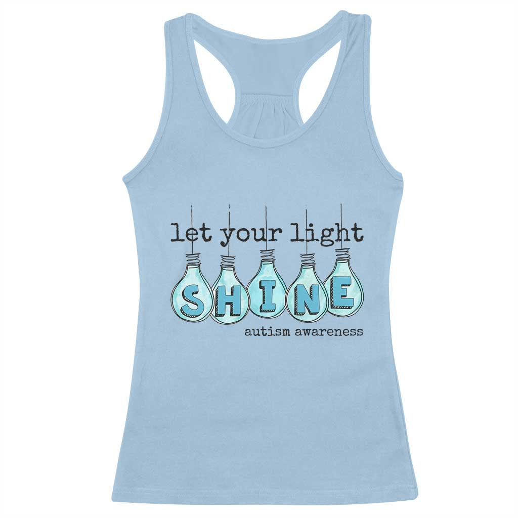 Let Your Light Shine Autism Support Racerback Tank Top Light Bulb Autism Acceptance