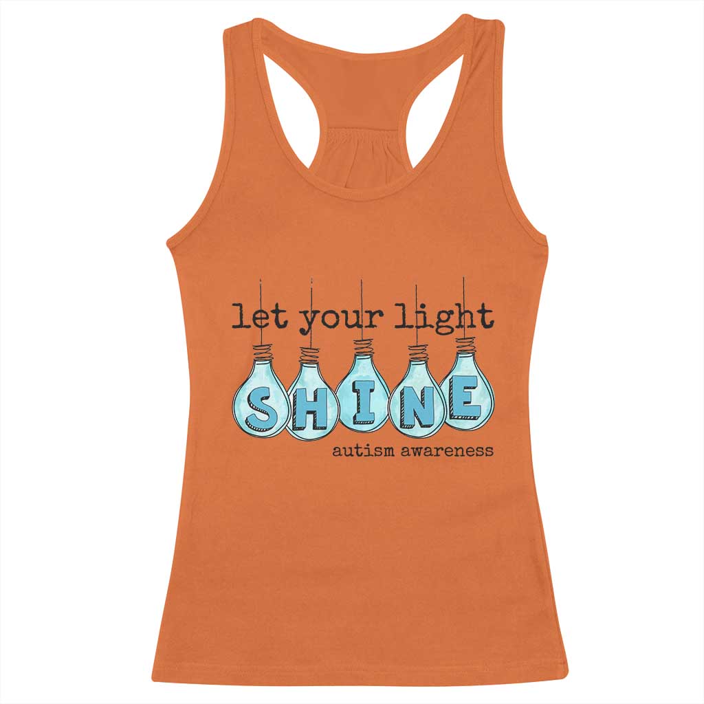 Let Your Light Shine Autism Support Racerback Tank Top Light Bulb Autism Acceptance