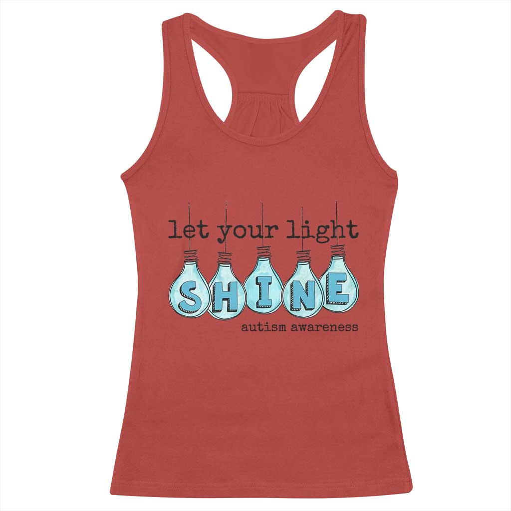 Let Your Light Shine Autism Support Racerback Tank Top Light Bulb Autism Acceptance
