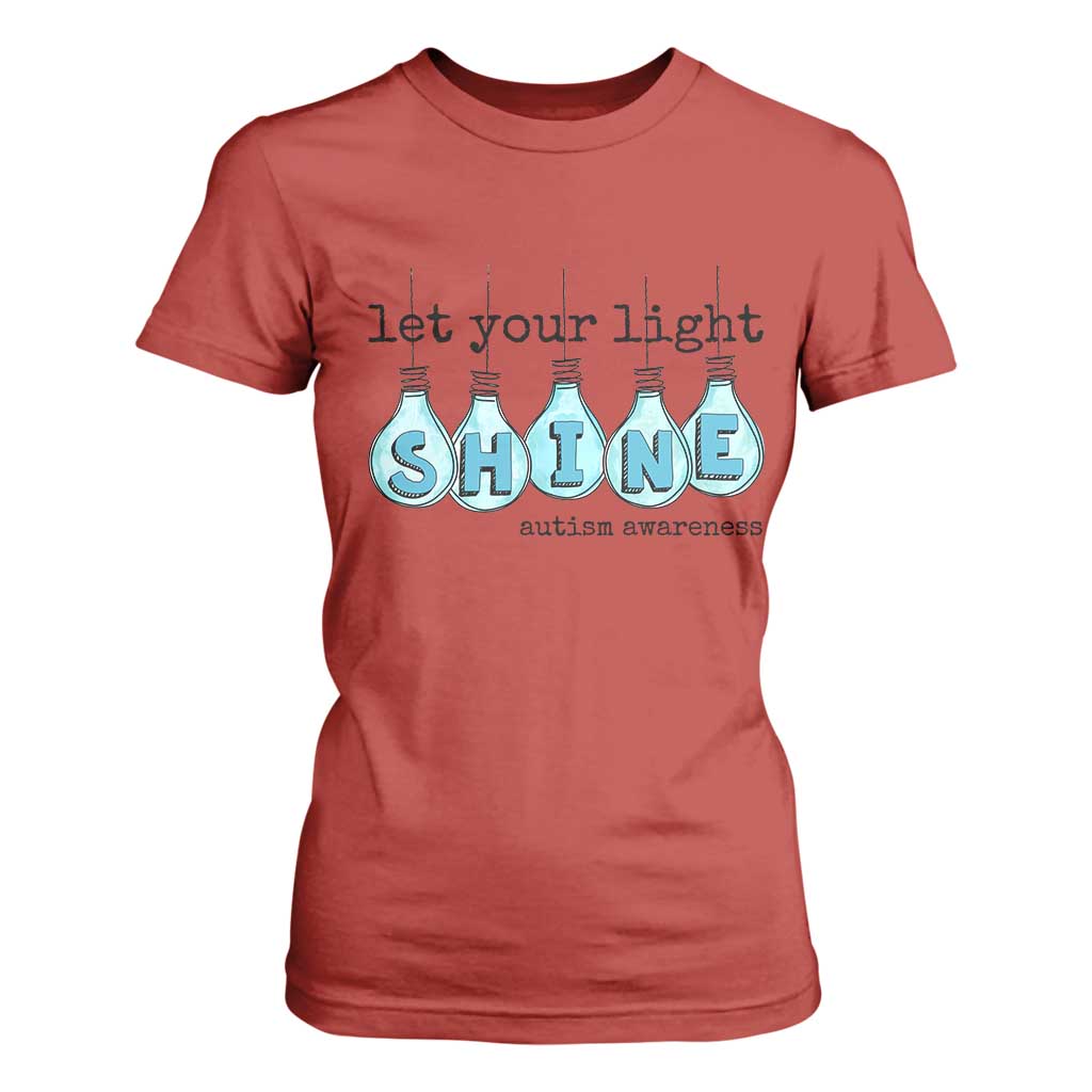 Let Your Light Shine Autism Support T Shirt For Women Light Bulb Autism Acceptance