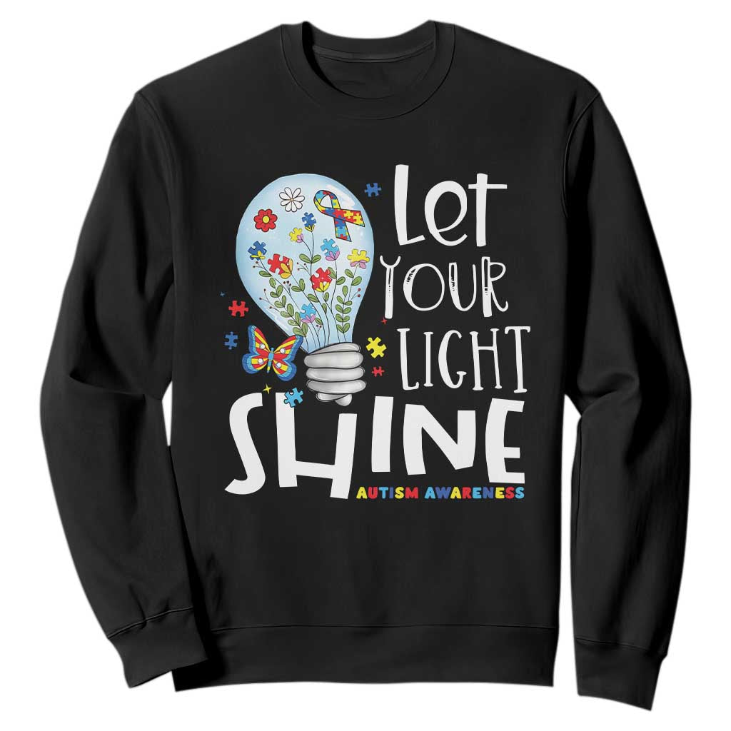 Autism Support Sweatshirt Let Your Light Shine Puzzle Ribbon Inspirational Quote