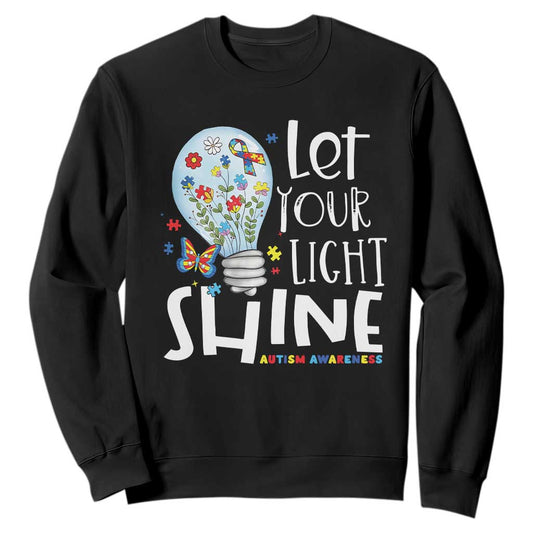 Autism Support Sweatshirt Let Your Light Shine Puzzle Ribbon Inspirational Quote